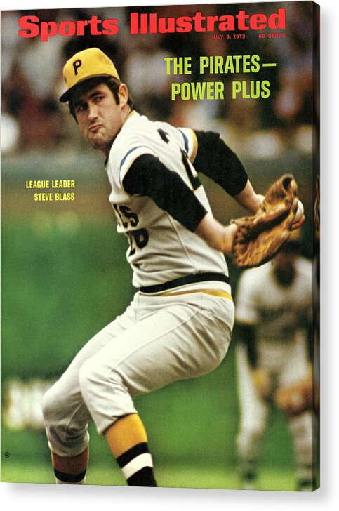 Magazine Cover Acrylic Print featuring the photograph Pittsburgh Pirates Steve Blass... Sports Illustrated Cover by Sports Illustrated