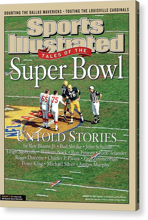 Magazine Cover Acrylic Print featuring the photograph Tales Of The Super Bowl Untold Stories Sports Illustrated Cover by Sports Illustrated