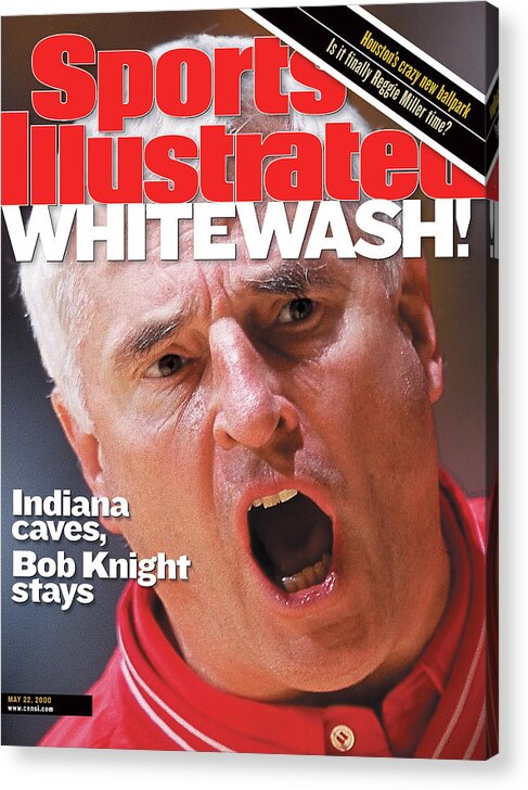 Magazine Cover Acrylic Print featuring the photograph University Of Indiana Coach Bob Knight Sports Illustrated Cover by Sports Illustrated