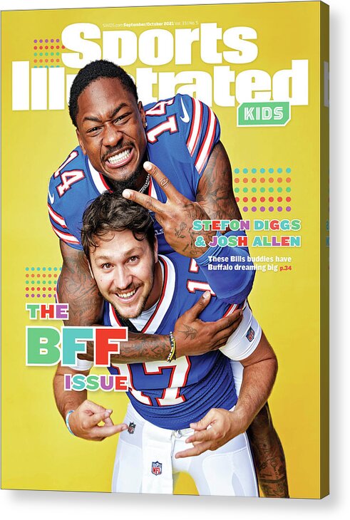K09cover Acrylic Print featuring the photograph BFF Issue Cover, Buffalo Bills Josh Allen and Stefon Diggs by Sports Illustrated
