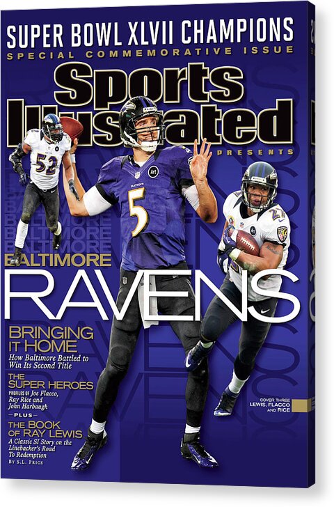 Super Bowl Acrylic Print featuring the photograph Super Bowl XLVII Champion Baltimore Ravens Sports Illustrated Cover by Sports Illustrated