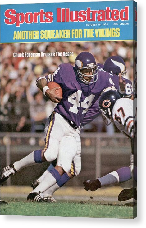 Magazine Cover Acrylic Print featuring the photograph Minnesota Vikings Chuck Foreman... Sports Illustrated Cover by Sports Illustrated