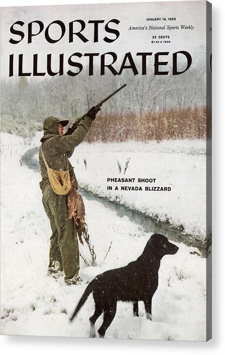 Magazine Cover Acrylic Print featuring the photograph Pheasant Shoot In A Nevada Blizzard Sports Illustrated Cover by Sports Illustrated