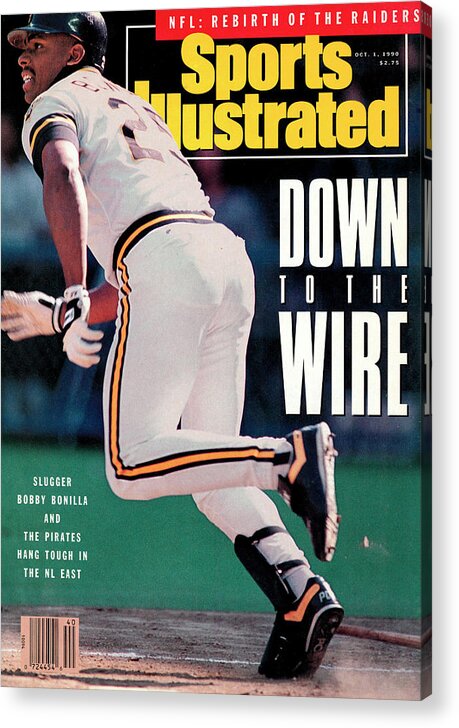 Magazine Cover Acrylic Print featuring the photograph Pittsburgh Pirates Bobby Bonilla... Sports Illustrated Cover by Sports Illustrated