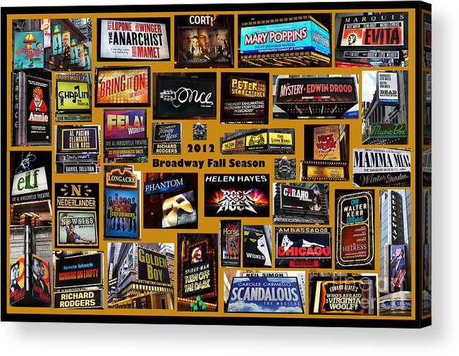 Broadway Acrylic Print featuring the photograph 2012 Broadway Fall Season Collage by Steven Spak