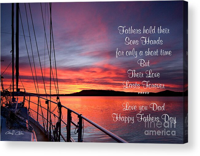 fathers Day Greetings Acrylic Print featuring the photograph Fathers Day 2014 #4 by Geoff Childs