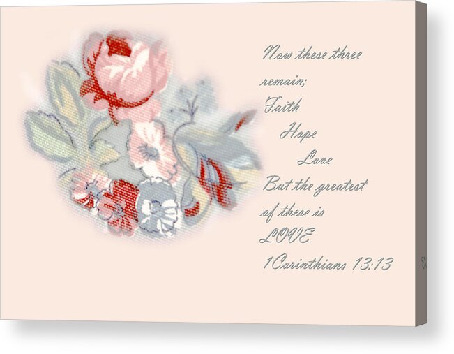 Scripture Acrylic Print featuring the photograph Fabric Floral by Linda Phelps