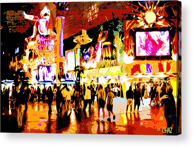 Las Vegas Acrylic Print featuring the painting Fun time in Old Las Vegas by CHAZ Daugherty
