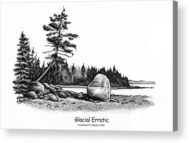 Landscape Acrylic Print featuring the drawing Glacial Erratic by Art MacKay