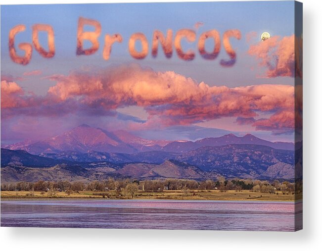 Go Broncos Acrylic Print featuring the photograph Go Broncos Colorado Front Range Longs Moon Sunrise by James BO Insogna