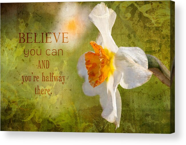 Flower Artwork Acrylic Print featuring the photograph Halfway There with Message by Mary Buck