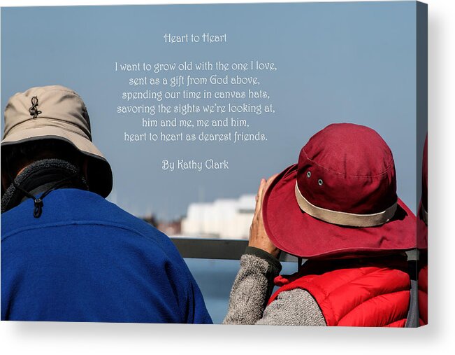 Love Acrylic Print featuring the photograph Heart to Heart Poem by Kathy Clark by Kathy Clark