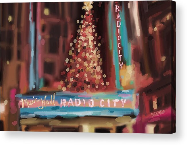 New York Acrylic Print featuring the painting Radio City Music Hall Christmas New York City by Beverly Brown