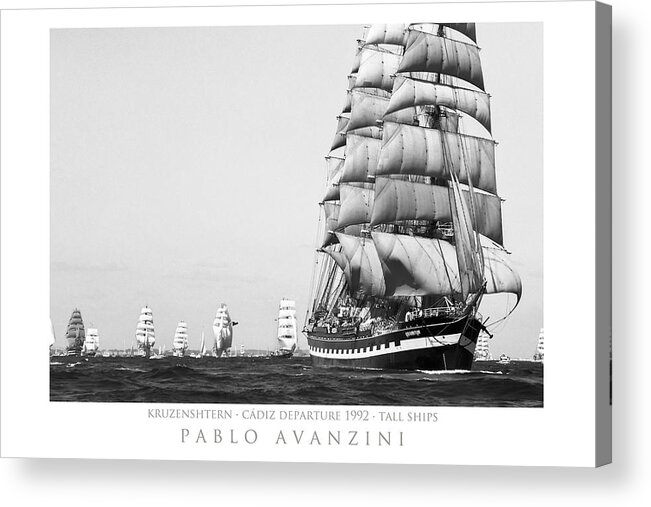 Tall Ship Acrylic Print featuring the photograph The Kruzenshtern departing the port of Cadiz by Pablo Avanzini