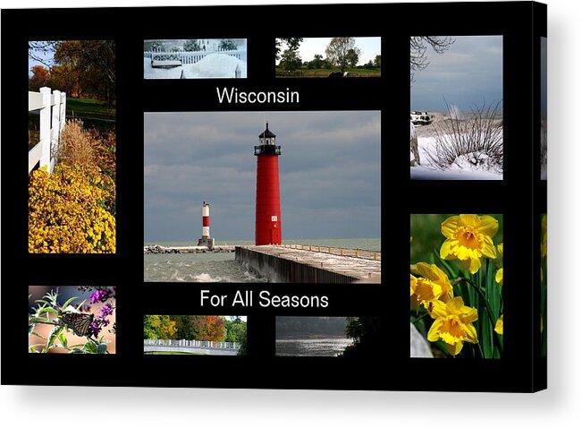 Wisconsin Acrylic Print featuring the photograph Wisconsin For All Seasons by Kay Novy