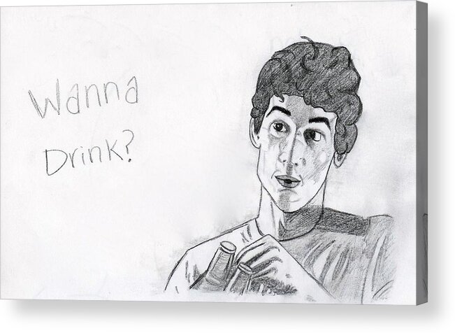Man Acrylic Print featuring the drawing Wanna Drink by Rebecca Wood