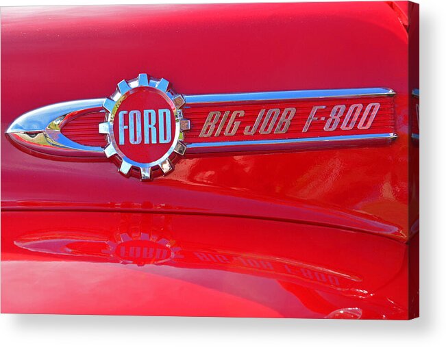 Truck Acrylic Print featuring the photograph Ford Big Job F-800 Badge by Mike Martin