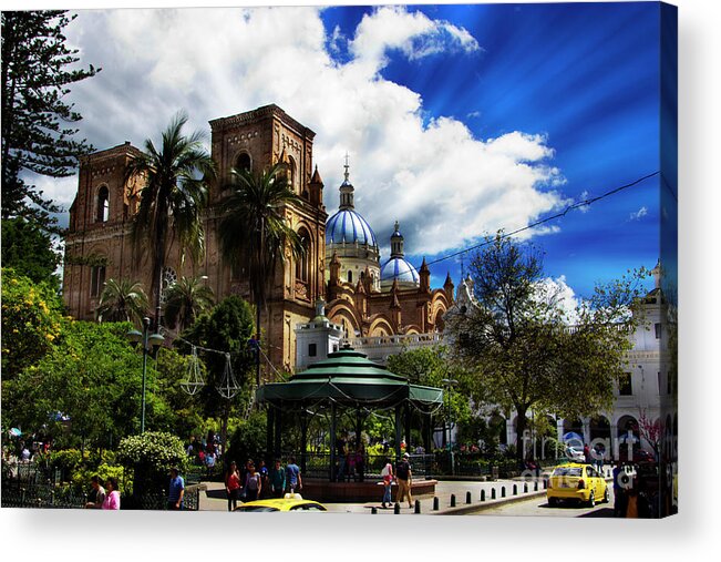 Domes Acrylic Print featuring the photograph Magnificent Center Of Cuenca, Ecuador III by Al Bourassa