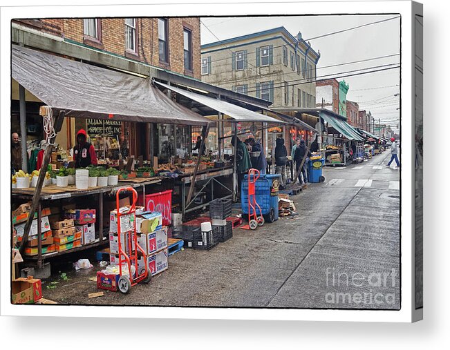 Philadephia Italian Market Acrylic Print featuring the photograph Philadephia Italian Market 3 by Jack Paolini