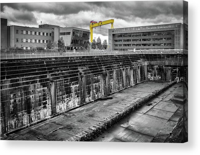 Belfast Acrylic Print featuring the photograph Titanic Dock by Nigel R Bell