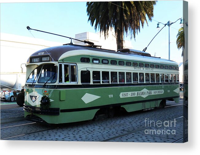 Cable Car Acrylic Print featuring the photograph Trolley Number 1078 by Steven Spak