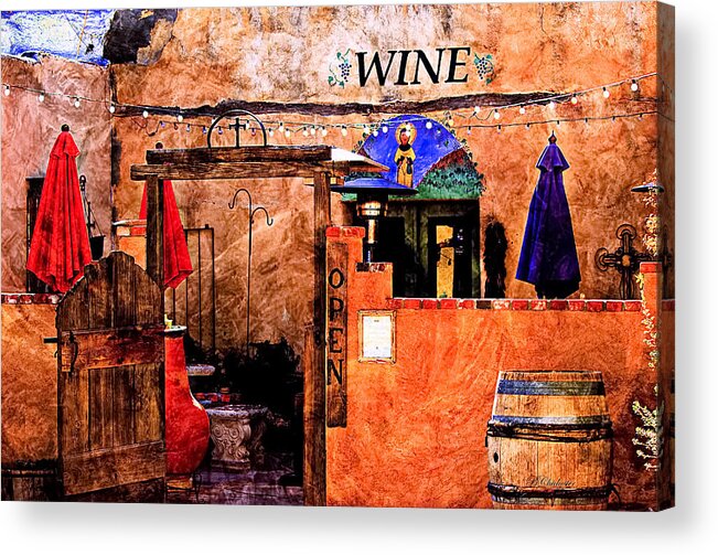 Wine Acrylic Print featuring the painting Wine Bar of the Southwest by Barbara Chichester