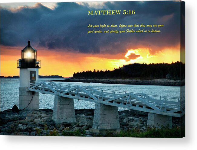 Inspirational Acrylic Print featuring the photograph Let Your Light So Shine by Harriet Feagin
