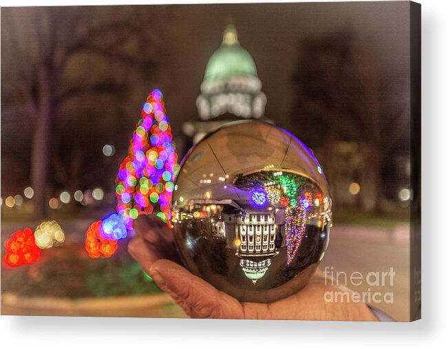 Wisconsin Capitol Acrylic Print featuring the photograph Christmas Globe by Amfmgirl Photography