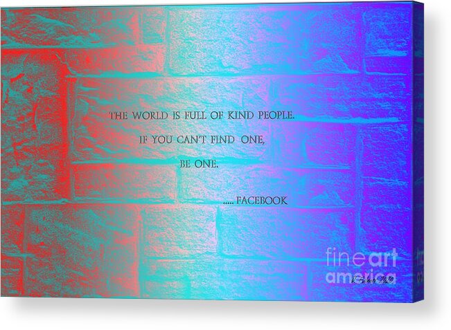 Abstract Acrylic Print featuring the digital art Kind People by Denise F Fulmer