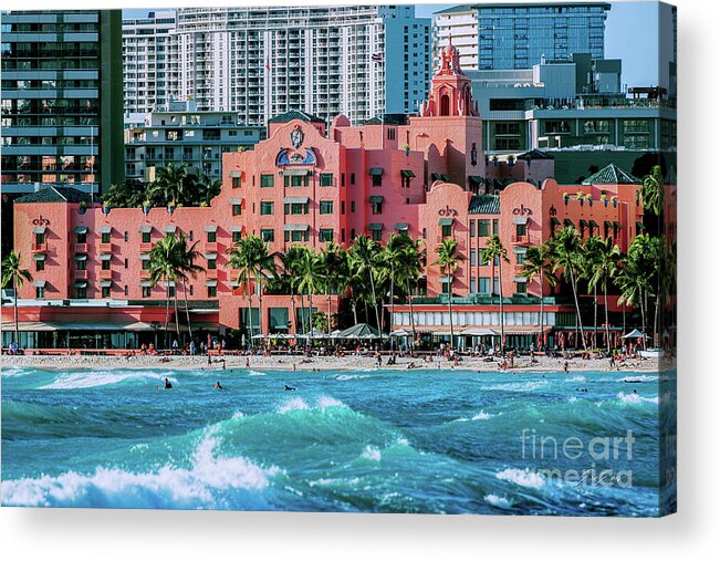 Royal Hawaiian Hotel Acrylic Print featuring the photograph Royal Hawaiian Hotel Surfs Up by Aloha Art