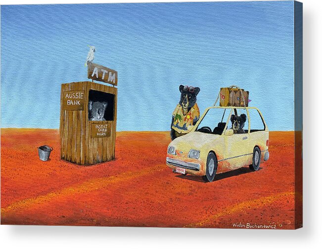 Outback Atm Acrylic Print featuring the painting The Outback ATM by Winton Bochanowicz