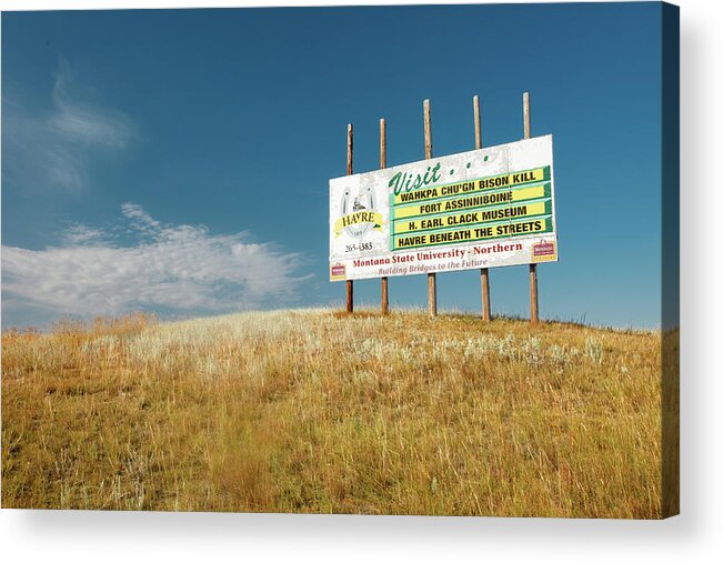 Billboard Acrylic Print featuring the photograph Visit Havre by Todd Klassy