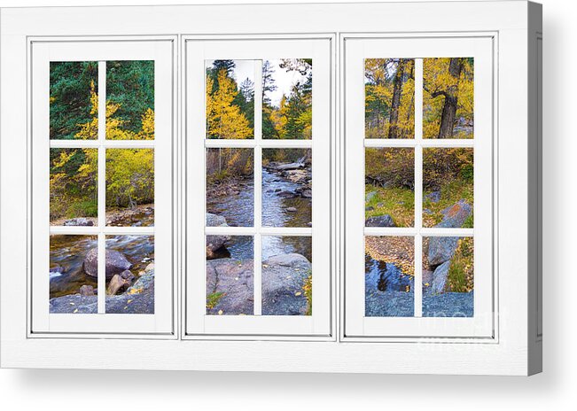 Windows Acrylic Print featuring the photograph Autumn Creek White Picture Window Frame View by James BO Insogna