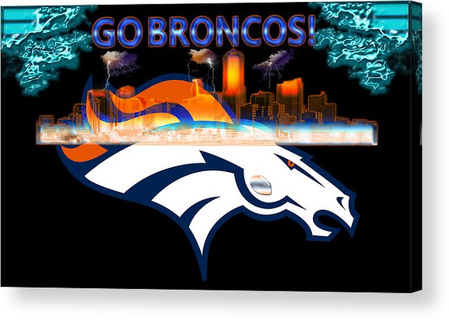 Denver Broncos Acrylic Print featuring the digital art Denver Broncos 3 by Becca Buecher