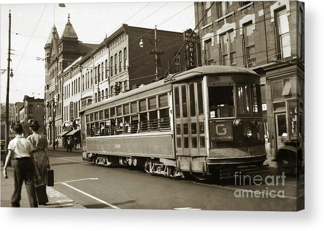  Wilkes Barre Acrylic Print featuring the photograph Georgetown Trolley E Market St Wilkes Barre PA by City Hall mid 1900s by Arthur Miller