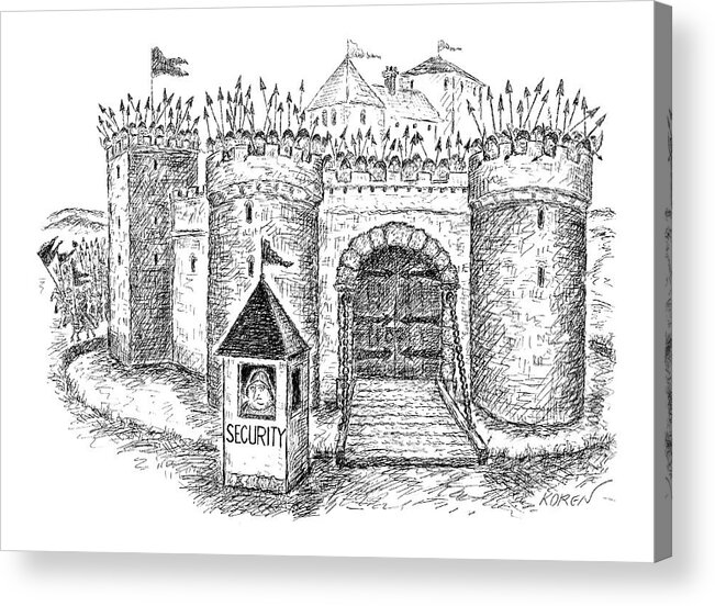 Architecture Olden Days Incompetents

(castle With A Small Booth Labeled Just Outside The Front Gate.) 120930 Eko Edward Koren Acrylic Print featuring the drawing New Yorker May 23rd, 2005 by Edward Koren