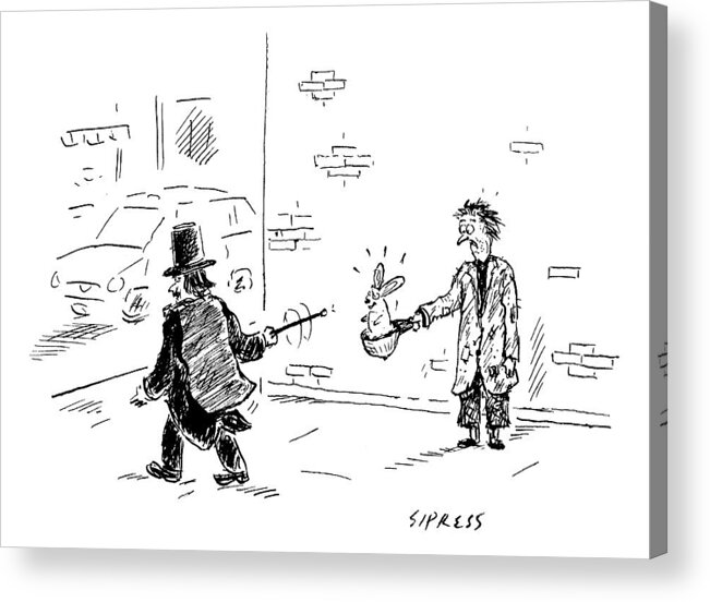 Magicians Acrylic Print featuring the drawing A Magician Points His Wand At A Beggar's Hat by David Sipress