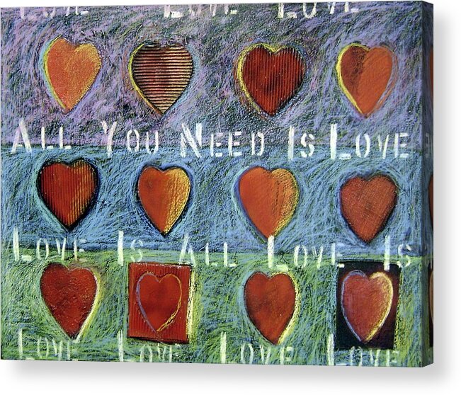 All Acrylic Print featuring the painting All You Need Is Love by Gerry High