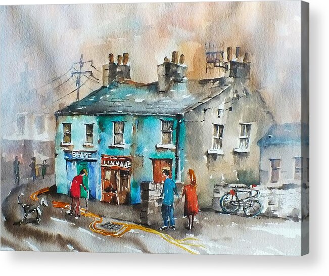 Val Byrne Acrylic Print featuring the painting Blakes Corner Ennistymon Clare by Val Byrne