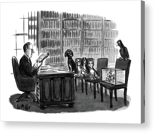 (lawyer Reads Will To Pets. Dogs Acrylic Print featuring the drawing New Yorker June 8th, 1981 by Warren Miller
