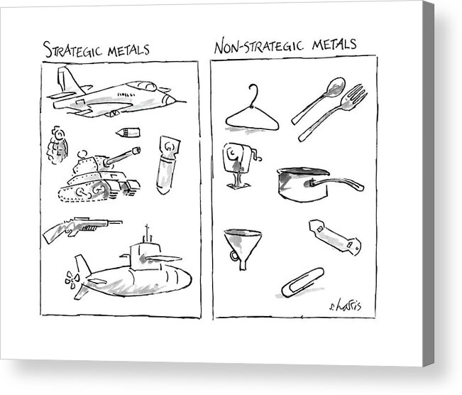 
Strategic Metals/non-strategic Metals: Two-panel Drawing Showing Strategic Metals Acrylic Print featuring the drawing New Yorker November 28th, 1988 by Sidney Harris