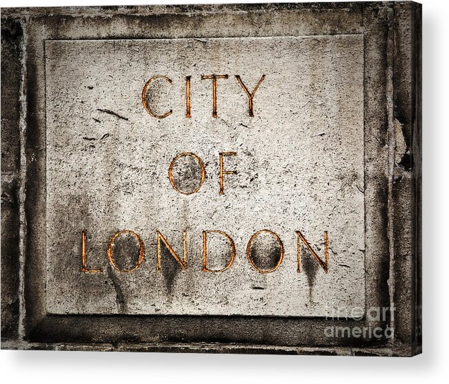 London Acrylic Print featuring the photograph Old grunge stone board with City of London text by Michal Bednarek