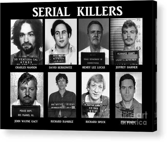 Paul Ward Acrylic Print featuring the photograph Serial Killers - Public Enemies by Paul Ward