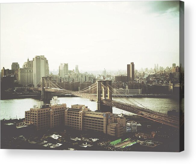 Brooklyn Bridge Acrylic Print featuring the photograph You'll miss her most when you roam ... cause you'll think of her and think of home ... the good old Brooklyn Bridge by Natasha Marco