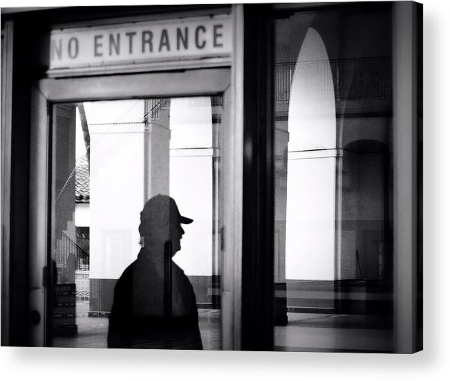 Signs Acrylic Print featuring the photograph No Entrance by Nadalyn Larsen