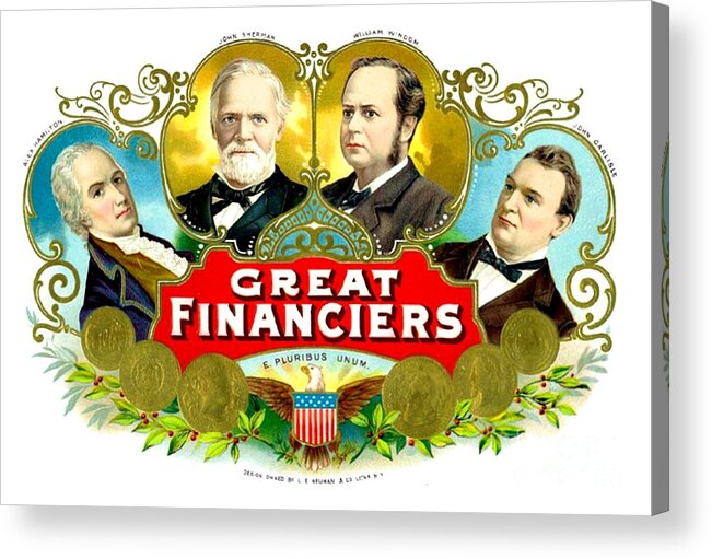 1910 Acrylic Print featuring the digital art 1910 - Great Financiers Cigars Advertisement - Color by John Madison