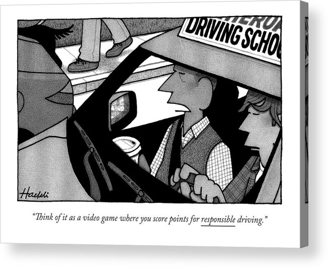 Video Game Acrylic Print featuring the drawing A Driver's Ed Teacher Speaks To His Student by William Haefeli