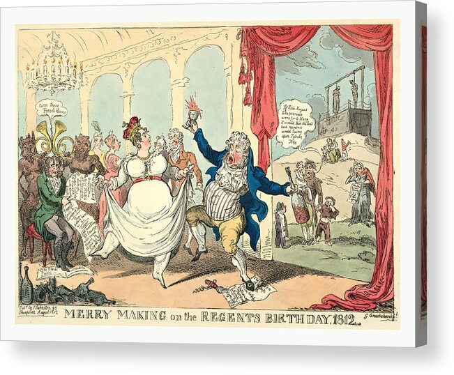 Merry Acrylic Print featuring the drawing Merry Making On The Regents Birth Day, 1812, Cruikshank by Litz Collection