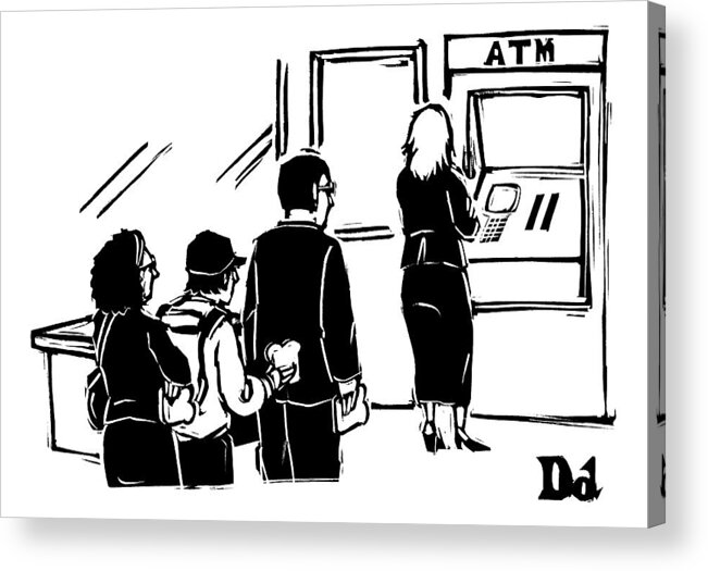 Lines Acrylic Print featuring the drawing People Stand In Line At Atm Which Is An Automatic by Drew Dernavich