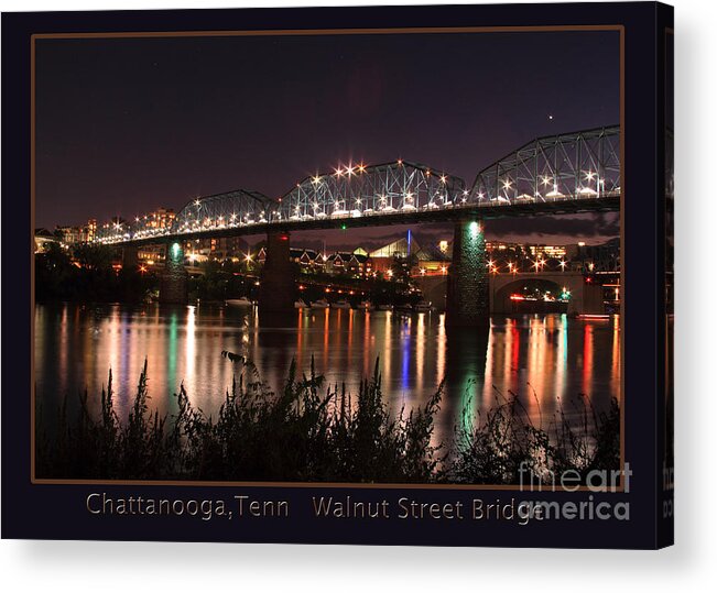Walnut Street Bridge Acrylic Print featuring the photograph Walnut at Night by Geraldine DeBoer